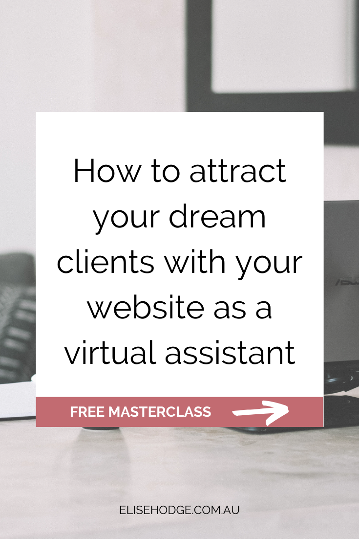 How to attract your dream clients with your website as a virtual assistant -.png