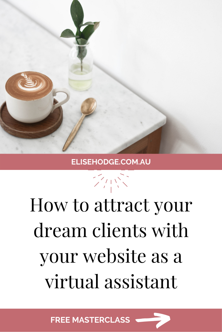 How to attract your dream clients with your website as a virtual assistant.png